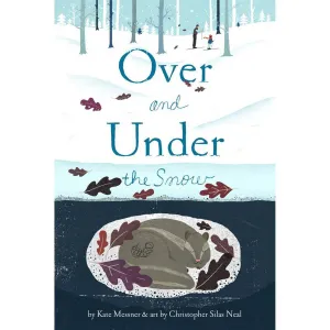 Over and Under the Snow book